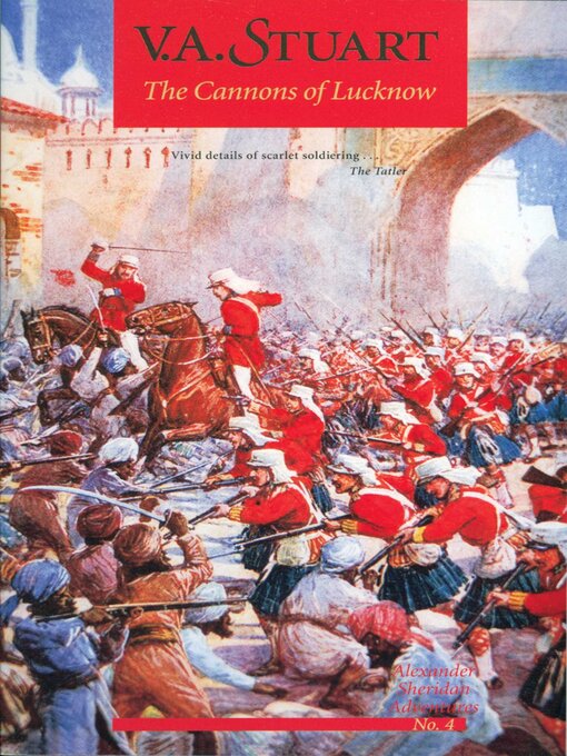 Title details for The Cannons of Lucknow by V. A. Stuart - Wait list